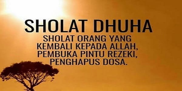 Doa Sholat Dhuha Latin dan Artinya